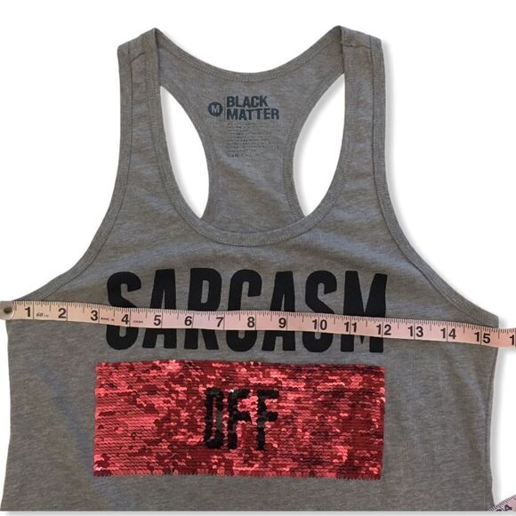 FREE Black Matter Sarcasm Tank - Picture 4 of 7